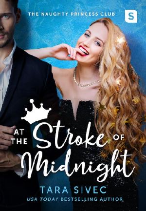 [Naughty Princess Club 01] • At the Stroke of Midnight